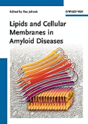 bokomslag Lipids and Cellular Membranes in Amyloid Diseases