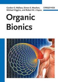 bokomslag Organic Bionics