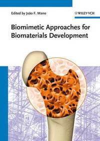 bokomslag Biomimetic Approaches for Biomaterials Development