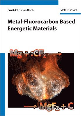 bokomslag Metal-Fluorocarbon Based Energetic Materials