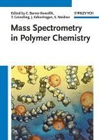 bokomslag Mass Spectrometry in Polymer Chemistry