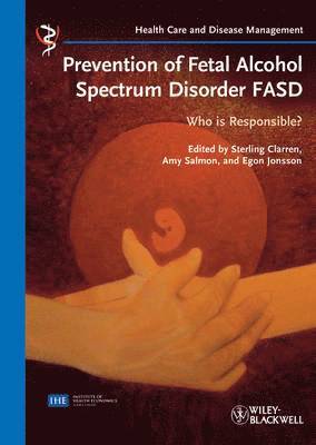 Prevention of Fetal Alcohol Spectrum Disorder FASD 1