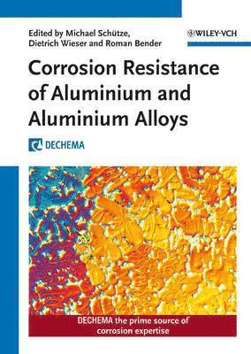 Corrosion Resistance of Aluminium and Aluminium Alloys 1