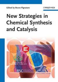 bokomslag New Strategies in Chemical Synthesis and Catalysis