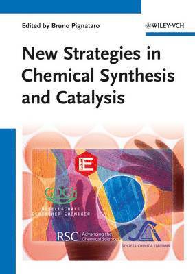 New Strategies in Chemical Synthesis and Catalysis 1