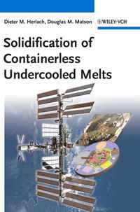 bokomslag Solidification of Containerless Undercooled Melts