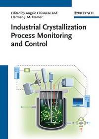 bokomslag Industrial Crystallization Process Monitoring and Control