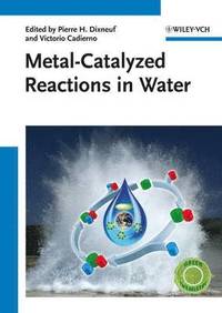 bokomslag Metal-Catalyzed Reactions in Water