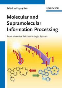bokomslag Molecular and Supramolecular Information Processing