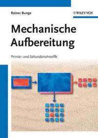 bokomslag Mechanische Aufbereitung - Primar und Sekundarrohstoffe