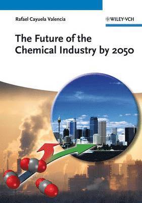 bokomslag The Future of the Chemical Industry by 2050