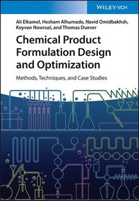 bokomslag Chemical Product Formulation Design and Optimization