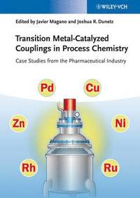 bokomslag Transition Metal-Catalyzed Couplings in Process Chemistry