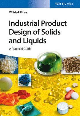 bokomslag Industrial Product Design of Solids and Liquids