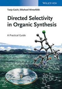 bokomslag Directed Selectivity in Organic Synthesis