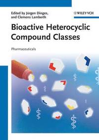 bokomslag Bioactive Heterocyclic Compound Classes