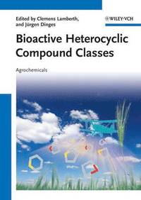 bokomslag Bioactive Heterocyclic Compound Classes
