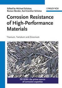 bokomslag Corrosion Resistance of High-Performance Materials
