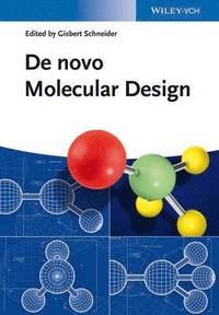 bokomslag De novo Molecular Design