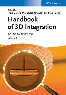 bokomslag Handbook of 3D Integration, Volume 3