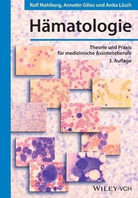 Rolf Mahlberg, Annette Gilles, Anita Läsch - Hämatologie, Häftad