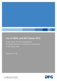 bokomslag List of MAK and BAT Values 2012
