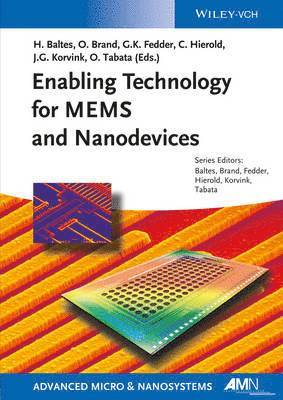 Enabling Technology for MEMS and Nanodevices 1