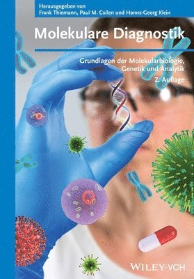 Frank Thiemann, Frank Thiemann, Paul M. Cullen, Hanns-Georg Klein, Deutschland) Thiemann, Frank (Munster, Germany) Cullen, Paul M. (Ogham GmbH, Muenster, Martin) Klein, Hanns-Georg (Zentrum fur Humangenetik und Laboratoriumsmedizin Dr. Klein und Dr. Rost - Molekulare Diagnostik, Häftad