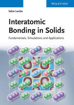 Interatomic Bonding in Solids 1