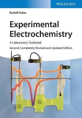 Rudolf Holze - Experimental Electrochemistry, Häftad