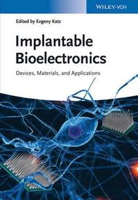 bokomslag Implantable Bioelectronics