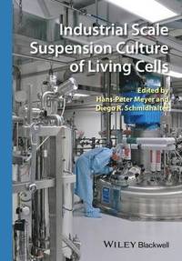 bokomslag Industrial Scale Suspension Culture of Living Cells