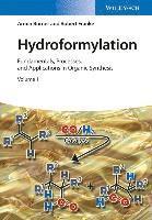 Armin Börner, Robert Franke - Hydroformylation: Fundamentals, Processes, and Applications in Organic Synthesis, 2 Volumes, Inbunden
