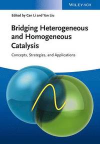 bokomslag Bridging Heterogeneous and Homogeneous Catalysis