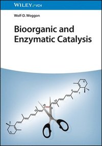 bokomslag Bioorganic and Enzymatic Catalysis
