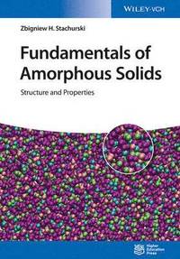 bokomslag Fundamentals of Amorphous Solids