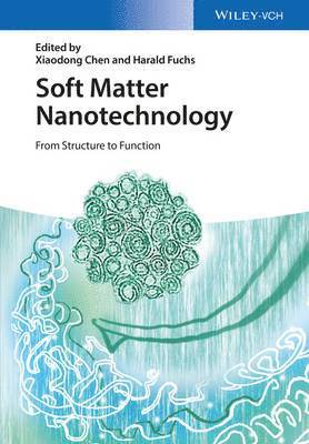 Soft Matter Nanotechnology 1