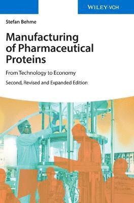 bokomslag Manufacturing of Pharmaceutical Proteins