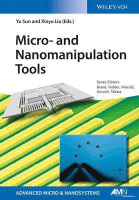 Micro- and Nanomanipulation Tools 1