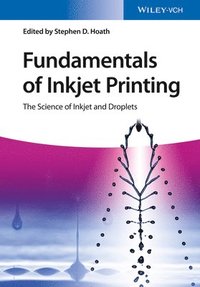 bokomslag Fundamentals of Inkjet Printing