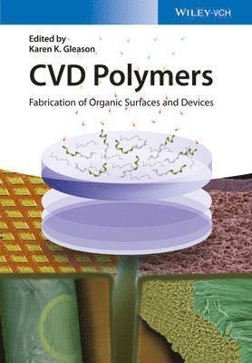 Karen K. Gleason - CVD Polymers, Inbunden