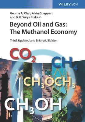 George A. Olah, Alain Goeppert, G. K. Surya Prakash - Beyond Oil and Gas, Häftad