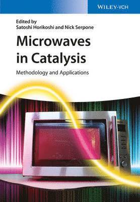 Microwaves in Catalysis 1