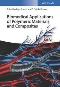 bokomslag Biomedical Applications of Polymeric Materials and Composites