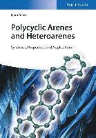 bokomslag Polycyclic Arenes and Heteroarenes: Synthesis, Properties, and Applications