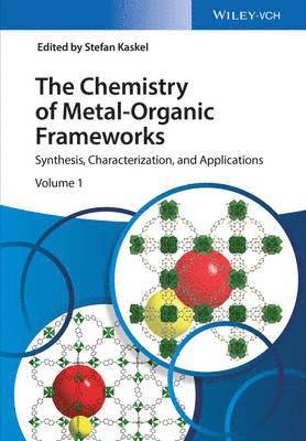 The Chemistry of Metal-Organic Frameworks, 2 Volume Set 1