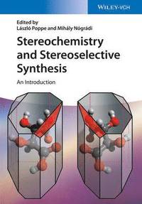 bokomslag Stereochemistry and Stereoselective Synthesis