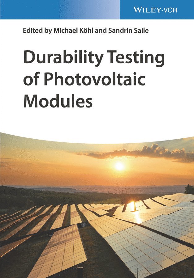 Michael Kohl, Michael Köhl - Weathering of PV Modules, Inbunden