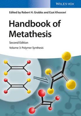 Handbook of Metathesis, Volume 3 1