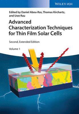 Advanced Characterization Techniques for Thin Film Solar Cells 1